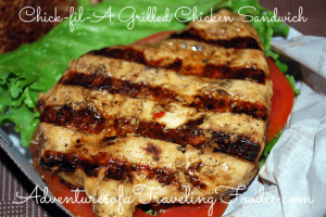 Chick-fil-A Grilled Chicken Sandwich #chickfila #grilled #chickensandwich